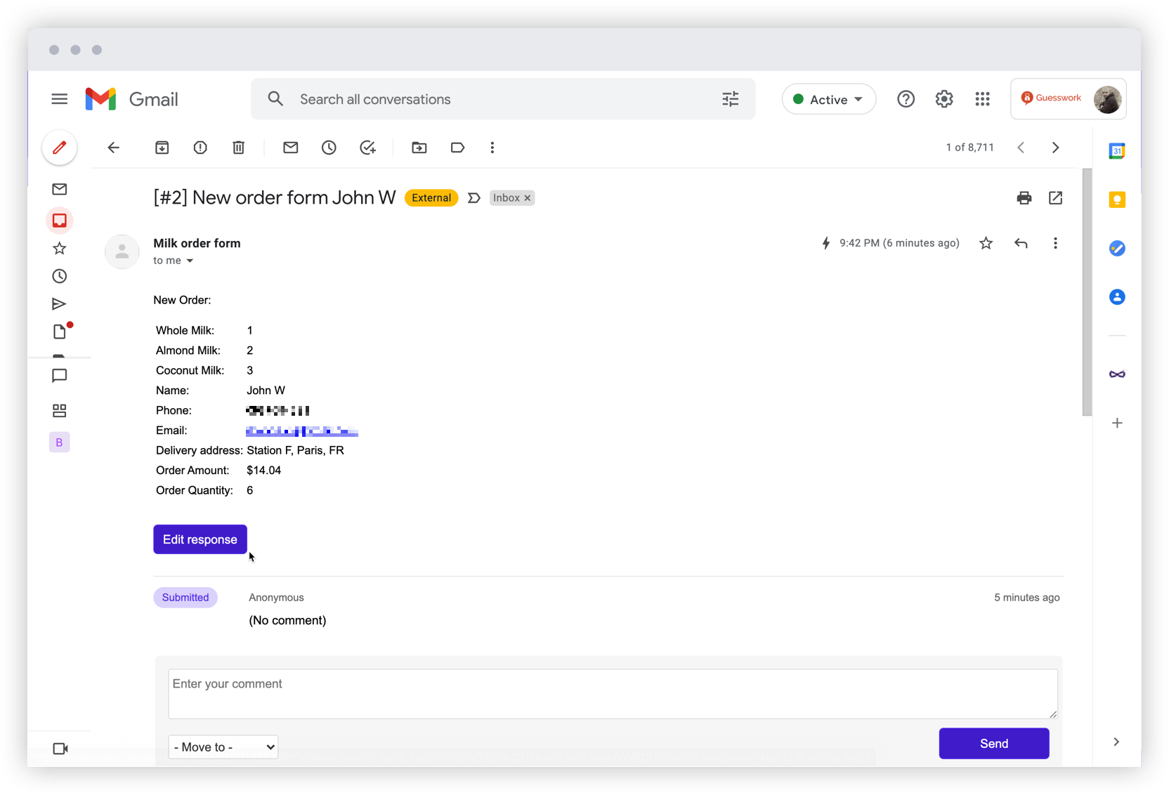 Easily access the form response inside gmail and update the responses using the edit response button